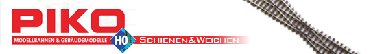 Piko Spur H0 Schienen & Weichen